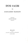 Alessandro Manzoni - Inni sacri - Milano, Ferrario 1822 (rara seconda edizione) Alessandro Manzoni - Inni sacri - Milano, Ferrario 1822 (rara seconda edizione)