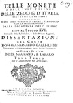 Carli - Delle monete e dell'instituzione delle zecche d'Italia - 1754/60 (rarissima prima edizione) Carli - Delle monete e dell'instituzione delle zecche d'Italia - 1754/60 (rarissima prima edizione)