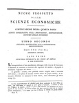 Melchiorre Gioja - Nuovo prospetto delle scienze economiche - Milano 1815 (rara prima edizione) Melchiorre Gioja - Nuovo prospetto delle scienze economiche - Milano 1815 (rara prima edizione)