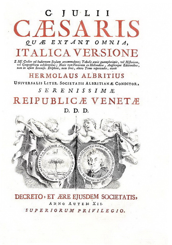 Un magnifico figurato veneziano: Giulio Cesare - Opera omnia - Albrizzi 1737 (con decine di tavole)