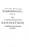 Il commercio nei Paesi Bassi: Werdenhagen - De rebus publicis Hanseaticis - 1630/31 (prima edizione) Il commercio nei Paesi Bassi: Werdenhagen - De rebus publicis Hanseaticis - 1630/31 (prima edizione)