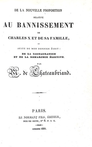 Chateaubriand - Bannissement de Charles X & Sur la captivite de la duchesse de Berry - 1831/33 Chateaubriand - Bannissement de Charles X & Sur la captivite de la duchesse de Berry - 1831/33