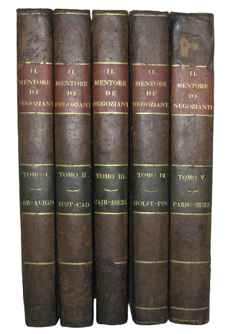 Andrea Metr� - Il mentore perfetto dei negozianti - Trieste 1793 (5 volumi - rara prima edizione) Andrea Metr� - Il mentore perfetto dei negozianti - Trieste 1793 (5 volumi - rara prima edizione)