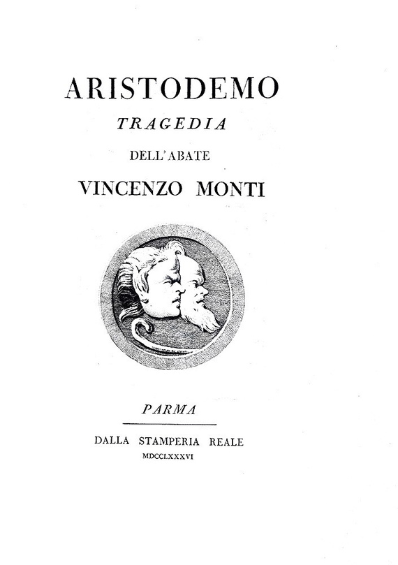Una celebre opera teatrale: Vincenzo Monti - Aristodemo - Parma, Bodoni 1786 (rara prima edizione) Una celebre opera teatrale: Vincenzo Monti - Aristodemo - Parma, Bodoni 1786 (rara prima edizione)