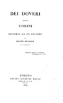 Silvio Pellico - Dei doveri degli uomini. Discorso ad un giovane - Torino 1834 (rara prima edizione) Silvio Pellico - Dei doveri degli uomini. Discorso ad un giovane - Torino 1834 (rara prima edizione)