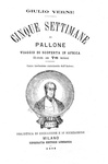 Jules Verne - Cinque settimane in pallone. Viaggio di scoperte in Africa - 1875 (con 78 disegni) Jules Verne - Cinque settimane in pallone. Viaggio di scoperte in Africa - 1875 (con 78 disegni)