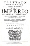 Galeazzo Gualdo Priorato - Trattato universale delle notizie dell'Imperio - 1674 (prima edizione) Galeazzo Gualdo Priorato - Trattato universale delle notizie dell'Imperio - 1674 (prima edizione)