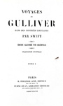 Jonathan Swift - Voyages de Gulliver illustr�e par Grandville - Paris 1838 (rara prima edizione) Jonathan Swift - Voyages de Gulliver illustr�e par Grandville - Paris 1838 (rara prima edizione)