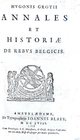 Storia del Belgio: Hugo Grotius - Annales et historiae de rebus Belgicis - Amsterda, Blaeu 1658 Storia del Belgio: Hugo Grotius - Annales et historiae de rebus Belgicis - Amsterda, Blaeu 1658