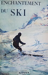 Le meraviglie di sci e alpinismo: L'enchantement du ski - 1930 (con centinaia di bellie illustrazioni) Le meraviglie di sci e alpinismo: L'enchantement du ski - 1930 (con centinaia di bellie illustrazioni)