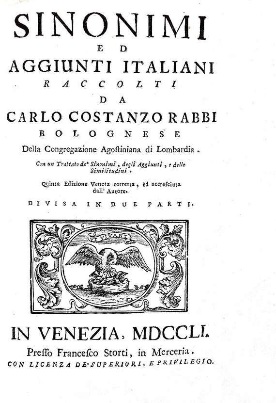 Carlo Costanzo Rabbi - Sinonimi ed aggiunti italiani - Venezia 1751 (bellissima legatura coeva) Carlo Costanzo Rabbi - Sinonimi ed aggiunti italiani - Venezia 1751 (bellissima legatura coeva)