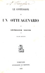 Un grande classico: Ippolito Nievo - Le confessioni di un italiano - 1867 (rara prima edizione) Un grande classico: Ippolito Nievo - Le confessioni di un italiano - 1867 (rara prima edizione)