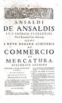 Ansaldi & Stracca - Discursus legales de commercio et mercatura [et De assecurationibus] - 1751
