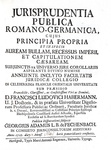 Fechenbach & Habermann - Jurisprudentia publica romano-germanica - 1728 (rara prima edizione) Fechenbach & Habermann - Jurisprudentia publica romano-germanica - 1728 (rara prima edizione)