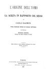 Charles Darwin - L�origine dell'uomo e la scelta in rapporto col sesso - Torino 1888 (con 76 figure) Charles Darwin - L�origine dell'uomo e la scelta in rapporto col sesso - Torino 1888 (con 76 figure)