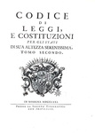 La celebre e rara prima edizione del Codice Estense: Codice di leggi e costituzioni - Modena 1771 La celebre e rara prima edizione del Codice Estense: Codice di leggi e costituzioni - Modena 1771