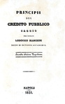Regno di Napoli: Lodovico Bianchini - Principii del credito pubblico - Napoli 1831 Regno di Napoli: Lodovico Bianchini - Principii del credito pubblico - Napoli 1831
