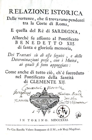 Relazione storica sulla vertenza tra Piemonte e Santa Sede - Torino 1731 (prima edizione) Relazione storica sulla vertenza tra Piemonte e Santa Sede - Torino 1731 (prima edizione)