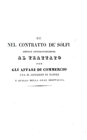 Il commercio di zolfo tra Sicilia e Gran Bretagna - Napoli 1840 (rarissima prima edizione) Il commercio di zolfo tra Sicilia e Gran Bretagna - Napoli 1840 (rarissima prima edizione)