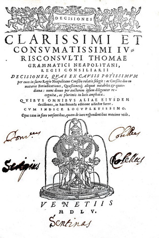 Regno di Napoli: Tommaso Grammatico - Decisiones in Sacro Regio Neapolitano Consilio - Venezia 1555 Regno di Napoli: Tommaso Grammatico - Decisiones in Sacro Regio Neapolitano Consilio - Venezia 1555