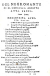 Una celebre commedia cinquecentesca: Ludovico Ariosto - Il negromante - Venezia 1538 (edizione rara) Una celebre commedia cinquecentesca: Ludovico Ariosto - Il negromante - Venezia 1538 (edizione rara)