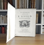 Il diritto d'asilo nel Settecento: Francesco d'Aguirre - Discorso sopra l'asilo ecclesiastico - 1763 Il diritto d'asilo nel Settecento: Francesco d'Aguirre - Discorso sopra l'asilo ecclesiastico - 1763