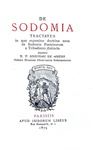 Ludovico Maria Sinistrari - De sodomia tractatus - Paris 1879 (rarissima prima edizione autonoma) Ludovico Maria Sinistrari - De sodomia tractatus - Paris 1879 (rarissima prima edizione autonoma)