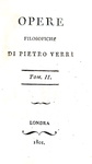 L'Illuminismo a Milano: Pietro Verri - Opere filosofiche ed economiche - Londra 1801 L'Illuminismo a Milano: Pietro Verri - Opere filosofiche ed economiche - Londra 1801