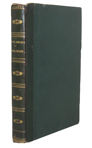 Chateaubriand - Bannissement de Charles X & Sur la captivite de la duchesse de Berry - 1831/33 Chateaubriand - Bannissement de Charles X & Sur la captivite de la duchesse de Berry - 1831/33