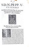 Bolla di Pio V che estende la tutela dei cardinali dagli attentati - Roma, Blado 1570 Bolla di Pio V che estende la tutela dei cardinali dagli attentati - Roma, Blado 1570