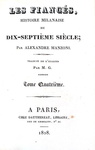 Alessandro Manzoni - Les fianc�s histoire milanaise - 1828 (prima o seconda traduzione francese) Alessandro Manzoni - Les fianc�s histoire milanaise - 1828 (prima o seconda traduzione francese)