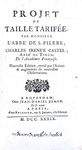 La tassazione in Francia: Castel de Saint-Pierre - Projet de taille tarif�e - Rotterdam 1739 (raro) La tassazione in Francia: Castel de Saint-Pierre - Projet de taille tarif�e - Rotterdam 1739 (raro)