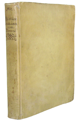 Haym - Biblioteca italiana, o sia notizia de' libri rari nella lingua italiana - Venezia 1736
