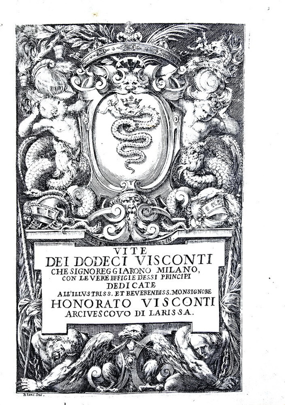 Storia di Milano: Paolo Giovio - Antonio Campo - Vite dei Visconti - 1642 (38 bellissimi ritratti) Storia di Milano: Paolo Giovio - Antonio Campo - Vite dei Visconti - 1642 (38 bellissimi ritratti)