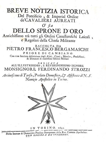 Bergamaschi - Notizia istorica dell'Ordine de' Cavalieri aureati - Torino 1695 (rara prima edizione)