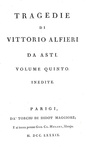 Alfieri - Tragedie - Parigi, Didot 1787/89 (edizione in parte originale - volume di scarto presente) Alfieri - Tragedie - Parigi, Didot 1787/89 (edizione in parte originale - volume di scarto presente)