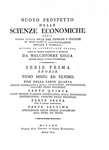 Melchiorre Gioja - Nuovo prospetto delle scienze economiche - Milano 1815 (rara prima edizione) Melchiorre Gioja - Nuovo prospetto delle scienze economiche - Milano 1815 (rara prima edizione)