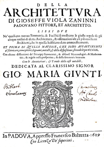 Giuseppe Viola Zanini - Della architettura - Padova 1629 (rara prima edizione - con 93 incisioni) Giuseppe Viola Zanini - Della architettura - Padova 1629 (rara prima edizione - con 93 incisioni)
