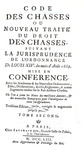 La disciplina della caccia nel Settecento in Francia: Code des chasses - A Paris 1753 La disciplina della caccia nel Settecento in Francia: Code des chasses - A Paris 1753