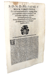 Bolla di Pio V che disciplina in senso restrittivo i benefici ecclesiastici - Roma, Blado 1569 Bolla di Pio V che disciplina in senso restrittivo i benefici ecclesiastici - Roma, Blado 1569