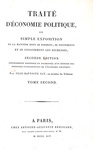 Un grande classico di economia: Jean Baptiste Say - Traite d'economie politique - A Paris 1814 Un grande classico di economia: Jean Baptiste Say - Traite d'economie politique - A Paris 1814
