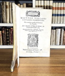Una celebre opera di storia fiorentina: Matteo Villani - Historie fiorentine - Firenze 1577/81 Una celebre opera di storia fiorentina: Matteo Villani - Historie fiorentine - Firenze 1577/81
