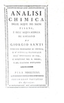 Giorgio Santi - Analisi chimica delle acque dei bagni pisani - Pisa 1789 (rara prima edizione) Giorgio Santi - Analisi chimica delle acque dei bagni pisani - Pisa 1789 (rara prima edizione)