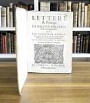 Arnaud d'Ossat - Lettere ai pr�ncipi di negotii politici - Venezia 1629 (prima edizione italiana)