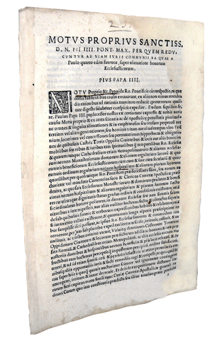 Moto proprio di Pio IV che disciplina le alienazioni dei beni ecclesiastici - Roma, Blado 1560 Moto proprio di Pio IV che disciplina le alienazioni dei beni ecclesiastici - Roma, Blado 1560