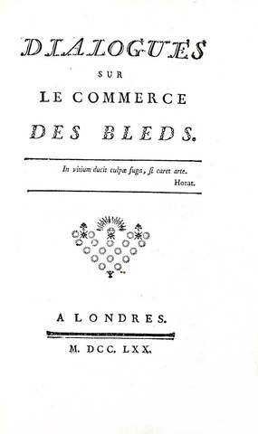 Ferdinando Galiani - Dialogues sur le commerce des bleds - A Londres 1770 (rarissima prima edizione) Ferdinando Galiani - Dialogues sur le commerce des bleds - A Londres 1770 (rarissima prima edizione)