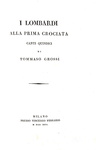 Tommaso Grossi - I lombardi alla prima crociata - Milano 1826 (prima edizione - brossure conservate)