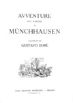 Rudolf Erich Raspe - Avventure del barone di Munchausen illustrate da Gustave Dor� - inizi Novecento Rudolf Erich Raspe - Avventure del barone di Munchausen illustrate da Gustave Dor� - inizi Novecento