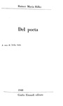 Rainer Maria Rilke - Del poeta - Torino, Einaudi 31 Maggio 1948 (prima edizione italiana) Rainer Maria Rilke - Del poeta - Torino, Einaudi 31 Maggio 1948 (prima edizione italiana)