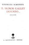 Simenon e Maigret: Collana completa �I libri neri e I romanzi polizieschi" - 1932 (prima edizione)